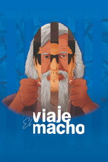 Poster de la película El viaje macho