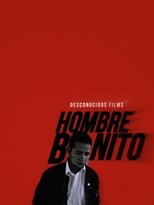 Poster de la película Hombre Bonito