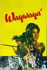 Poster de la película Waywaya