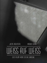 Poster de la película Weiss auf Weiss