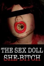 Poster de la película The Sex Doll She-Bitch