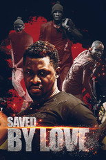 Poster de la película Saved By Love