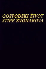 Poster de la película The Life of Stipe Zvonarov