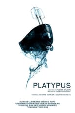 Poster de la película Platypus