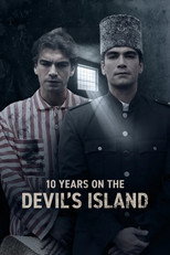 Poster de la serie 10 Years On The Devil's Island