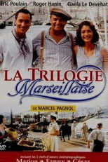 Poster de la serie La Trilogie marseillaise