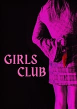 Poster de la película Girl's Club