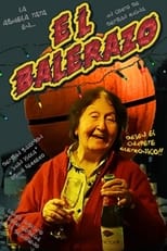 Poster de la película El balerazo