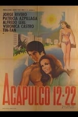 Poster de la película Acapulco 12-22