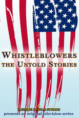 Poster de la serie Whistleblowers: The Untold Stories