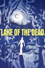 Poster de la película Lake of the Dead