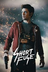 Poster de la película Short Fuse