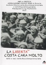 Poster de la película La libertà costa cara molto