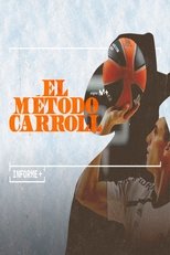 Poster de la película El Método Carroll
