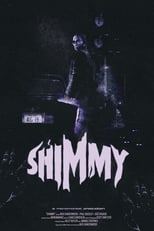 Poster de la película Shimmy