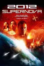 Poster de la película 2012: Supernova