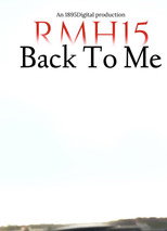 Poster de la película RMH15: Back To Me
