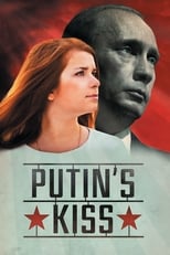 Poster de la película Putin's Kiss