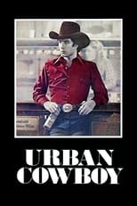 Poster de la película Urban Cowboy