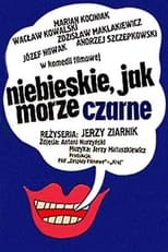 Poster de la película Niebieskie jak Morze Czarne