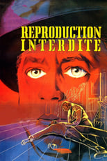 Poster de la película Reproduction interdite