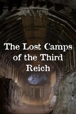 Poster de la película The Lost Camps of the Third Reich