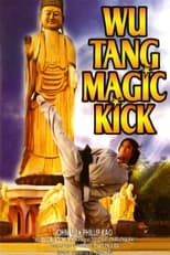 Poster de la película Wu Tang Magic Kick