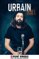 Poster de la película Urbain : Saison 1, Épisode 1