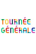 Poster de la serie Tournée Générale