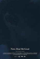 Poster de la película Now, Hear Me Good
