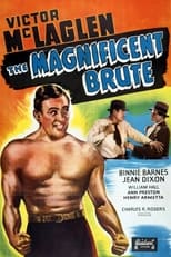 Poster de la película The Magnificent Brute