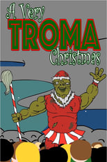 Poster de la película A Very Troma Christmas