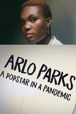 Poster de la película Arlo Parks: A Popstar in a Pandemic