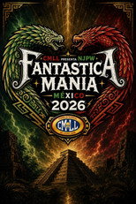 Poster de la película CMLL Presenta NJPW Fantastica Mania Mexico 2026