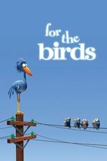 Poster de la película For the Birds