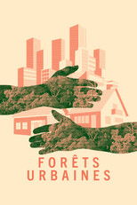 Poster de la película Urban Forests