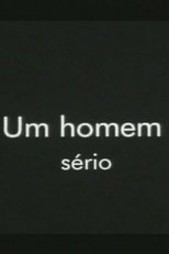 Poster de la película Um Homem Sério