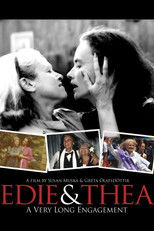 Poster de la película Edie & Thea: A Very Long Engagement