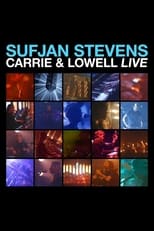 Poster de la película Sufjan Stevens: Carrie & Lowell Live