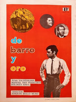 Poster de la película De barro y oro