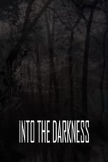Poster de la película Into the Darkness