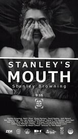 Poster de la película Stanley's Mouth