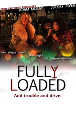 Poster de la película Fully Loaded