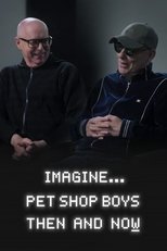 Poster de la película Imagine… Pet Shop Boys: Then and Now