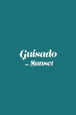 Poster de la película Guisado on Sunset