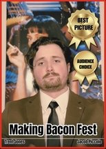Poster de la película Making Bacon Fest