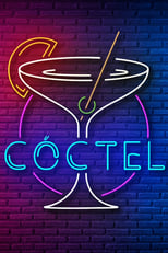 Poster de la serie Cóctel