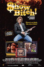 Poster de la película Show Bitch!