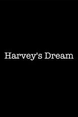 Poster de la película Harvey's Dream