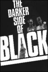 Poster de la película The Darker Side of Black